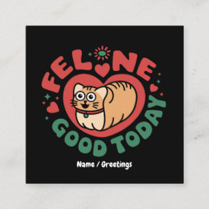 Tarjeta De Visita Cuadrada Diseño de gato caprichoso de buen día 