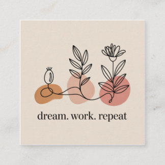 Tarjeta De Visita Cuadrada Dream. Work. Repeat