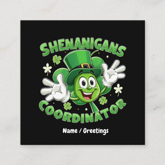 Tarjeta De Visita Cuadrada El gracioso coordinador de Shenanigans (Anverso)
