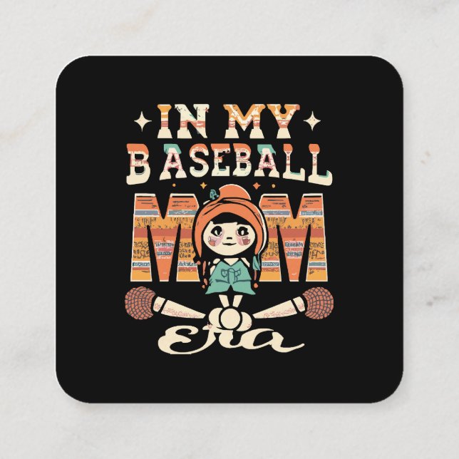 Tarjeta De Visita Cuadrada En la era de mi mamá de béisbol (Reverso)