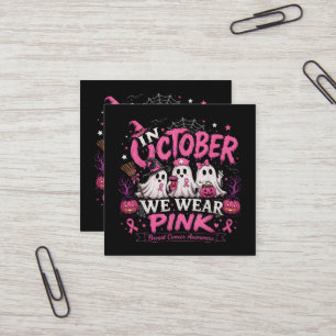 Tarjeta De Visita Cuadrada en Octubre Nosotros Usamos Rosa Conciencia del Cán