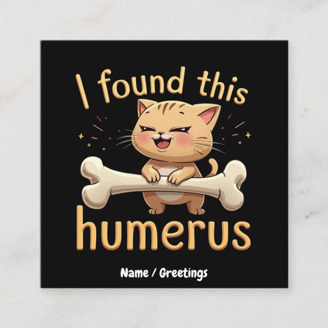 Tarjeta De Visita Cuadrada Encontré este humero como una triste historia de h (Anverso)