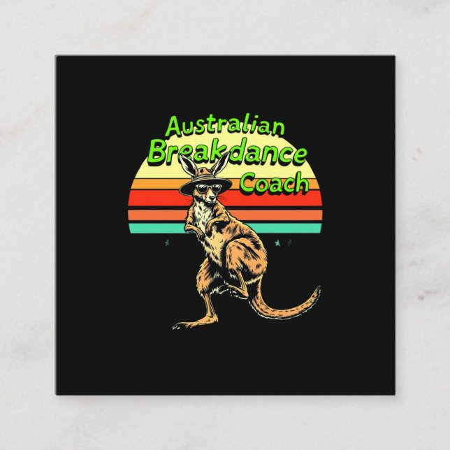 Tarjeta De Visita Cuadrada Entrenamiento australiano de breakdance Hip Hop y  (Anverso)