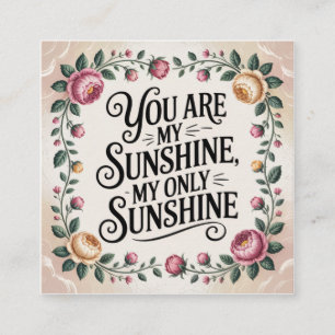 Tarjeta De Visita Cuadrada Eres mi sol, mi único sol