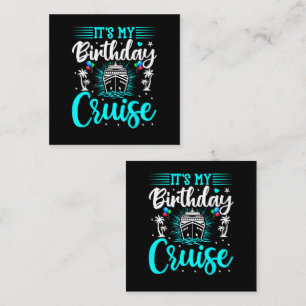Tarjeta De Visita Cuadrada Es mi crucero de cumpleaños - Cumpleaños de vacaci