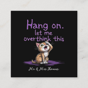 Tarjeta De Visita Cuadrada Espera, Déjame Sobrepensar Este Divertido Introver