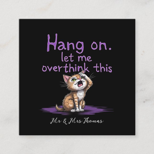 Tarjeta De Visita Cuadrada Espera, Déjame Sobrepensar Este Divertido Introver (Anverso)