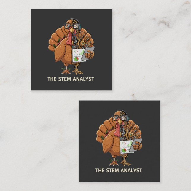 Tarjeta De Visita Cuadrada  Funny STEM Analyst Robot Turkey Thanksgiving Gift (Anverso / Reverso)