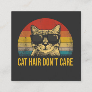 Tarjeta De Visita Cuadrada Gato Divertido Pelo No Me Importa Para Amantes de 