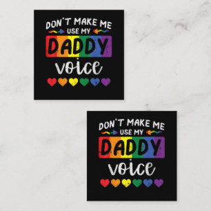 Tarjeta De Visita Cuadrada Gay No Me Hagas Usar Voz De Papá