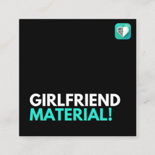 Tarjeta De Visita Cuadrada Girlfriend Material