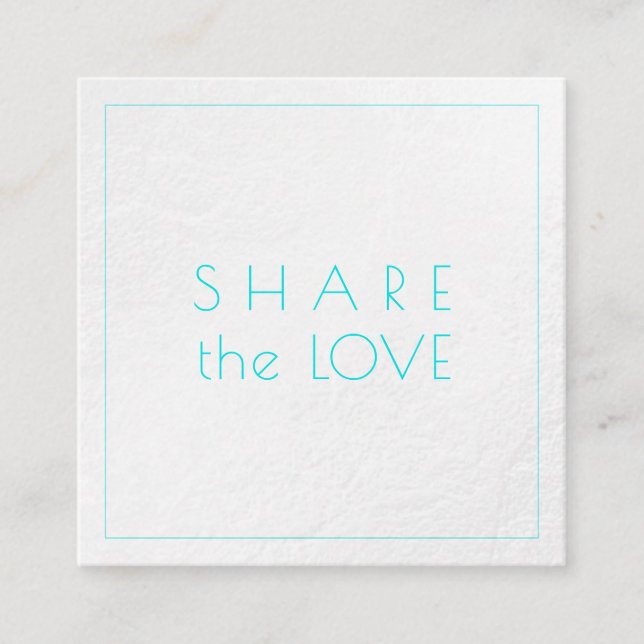 Tarjeta De Visita Cuadrada Glam de PixDezines comparte amor platino+Aqua (Anverso)