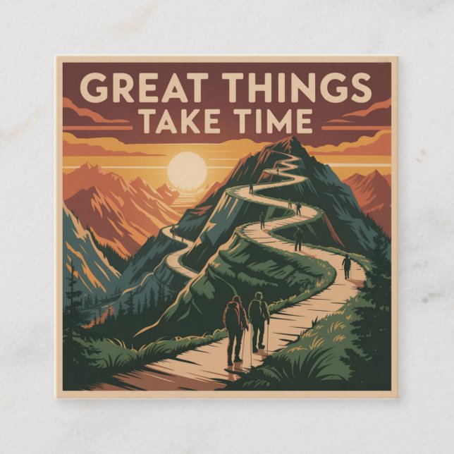 Tarjeta De Visita Cuadrada Great Things Take Time (Anverso)