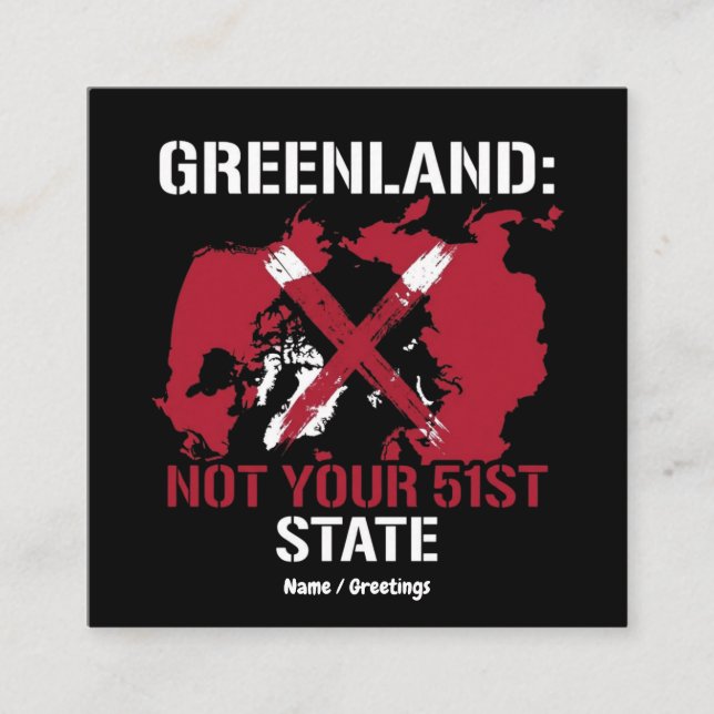 Tarjeta De Visita Cuadrada Greenland Sovereignty Not Your 51st State Arctic  (Anverso)