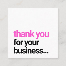 Tarjeta De Visita Cuadrada Guay Black Agradecimiento al cliente Insertar