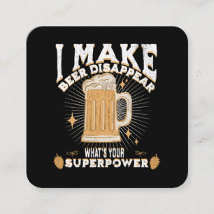 Tarjeta De Visita Cuadrada Hago que la cerveza desaparezca ¿cuál es tu superp