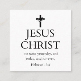 Tarjeta De Visita Cuadrada Hebreos 13:8 KJV Jesucristo por siempre Versículo