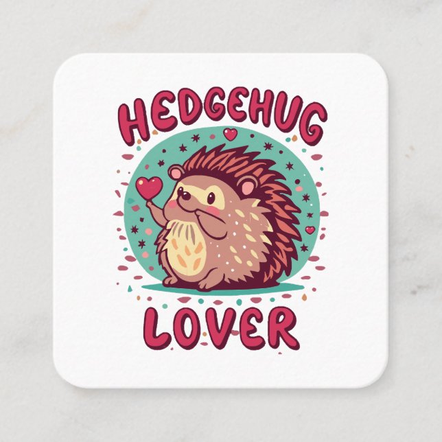 Tarjeta De Visita Cuadrada Hedgehug Lover (Anverso)