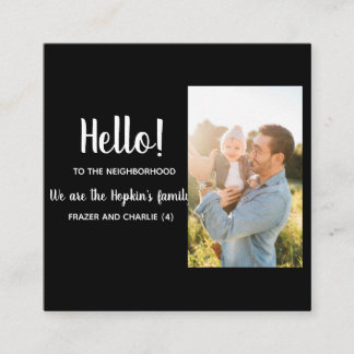 Tarjeta De Visita Cuadrada Hello – We’re New to the Neighborhood