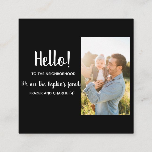 Tarjeta De Visita Cuadrada Hello – We’re New to the Neighborhood  (Anverso)