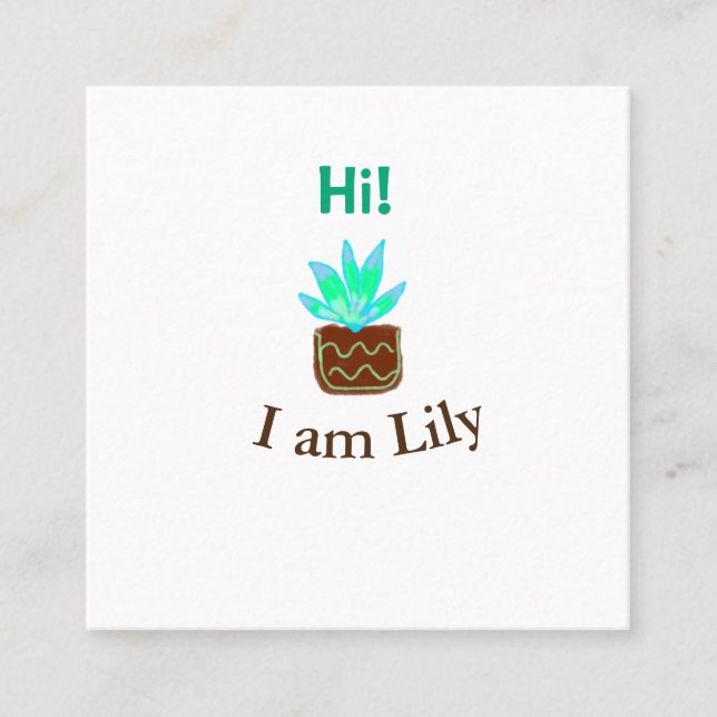 Tarjeta De Visita Cuadrada Hola soy Lily cactus succulum añadir nombre acuare (Anverso)