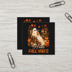 Tarjeta De Visita Cuadrada Hola Vibraciones de Otoño Fantasma Lindo Calabaza 
