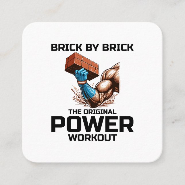 Tarjeta De Visita Cuadrada Humor de Bricklayer Bricklay Power Workout Funny (Anverso)