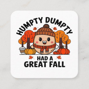 Tarjeta De Visita Cuadrada Humpty Dumpty, Gracioso Día de Gracias