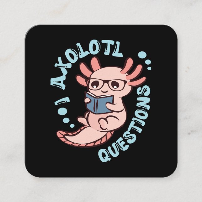 Tarjeta De Visita Cuadrada I Preguntas Axolotl (Anverso)