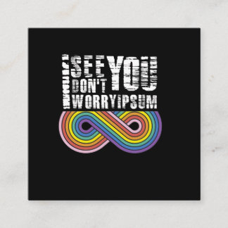 Tarjeta De Visita Cuadrada I see you, so don't worry