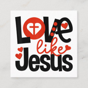 Tarjeta De Visita Cuadrada Jesús Amor  Amor como Jesús