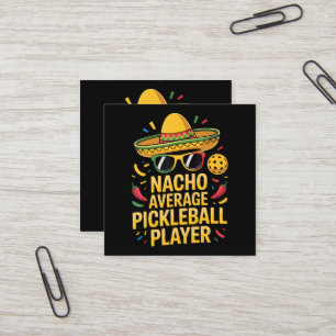 Tarjeta De Visita Cuadrada Jugador de Pickleball No Promedio
