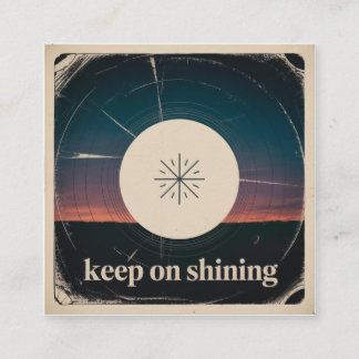 Tarjeta De Visita Cuadrada Keep On Shining