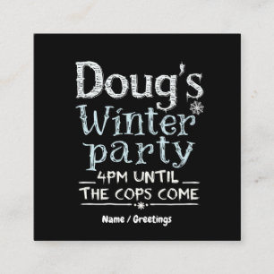 Tarjeta De Visita Cuadrada La fiesta de invierno de Doug, 15 de febrero, 4PM
