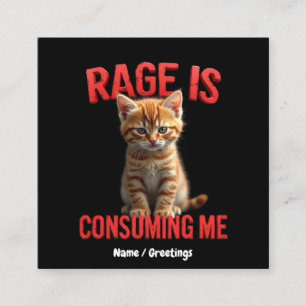 Tarjeta De Visita Cuadrada La rabia me consume gato gatito, línea graciosa
