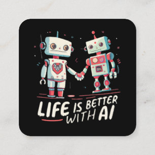 Tarjeta De Visita Cuadrada La vida es mejor con IA