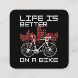 Tarjeta De Visita Cuadrada La vida es mejor en bicicleta