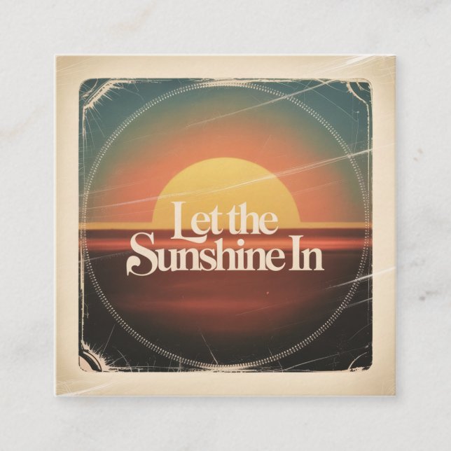 Tarjeta De Visita Cuadrada Let The Sunshine In (Anverso)