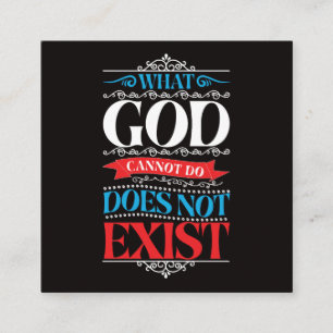 Tarjeta De Visita Cuadrada Lo que Dios no puede hacer no existe