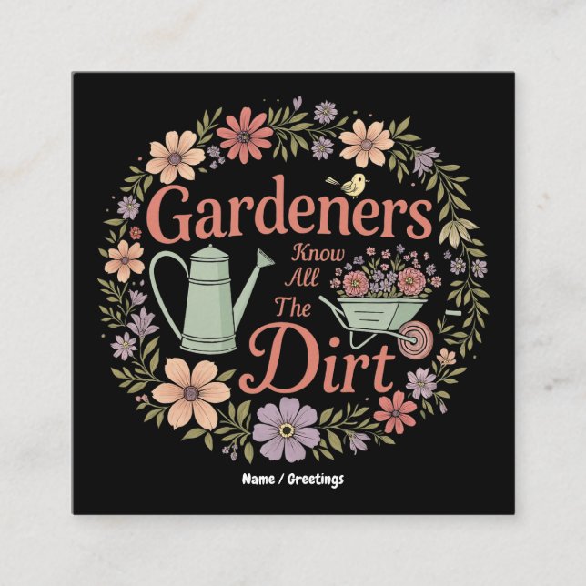Tarjeta De Visita Cuadrada Los Jardeneros Conocen Toda La Cita Verdadera Grac (Anverso)