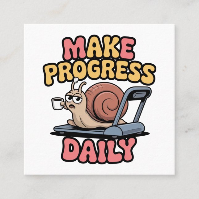 Tarjeta De Visita Cuadrada Make Progress Daily (Anverso)