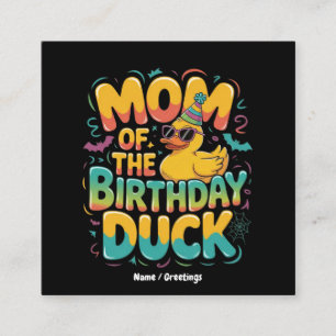 Tarjeta De Visita Cuadrada Mamá Del Pato De Cumpleaños Pato De Goma Cumpleaño