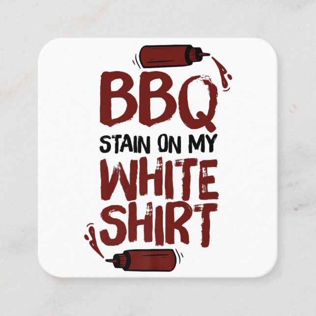 Tarjeta De Visita Cuadrada Mancha de barbacoa en mi White Premium (Anverso)