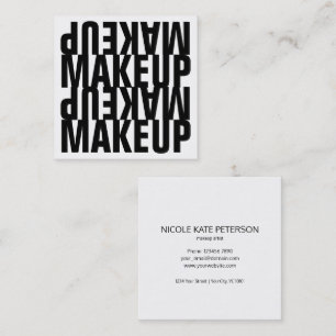 Tarjeta De Visita Cuadrada Maquillaje blanco y negro del texto intrépido