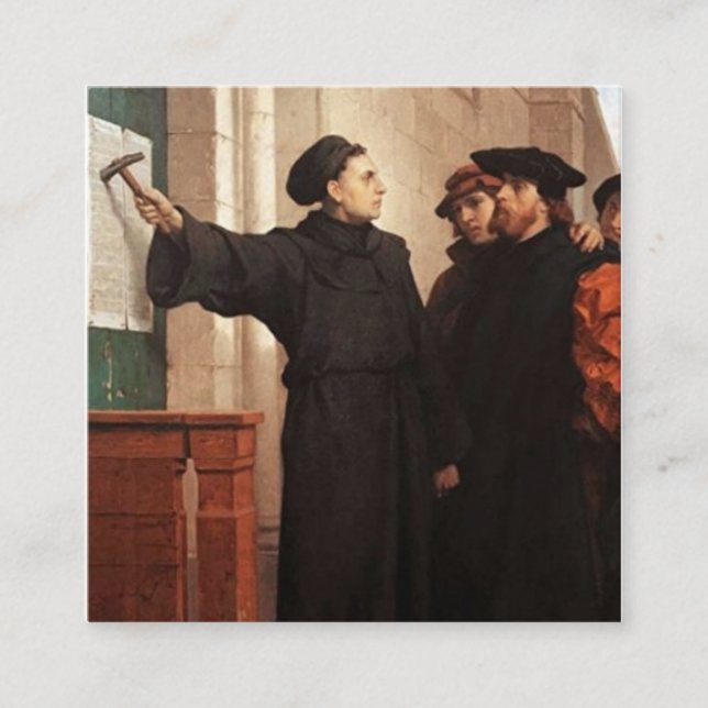 Tarjeta De Visita Cuadrada Martin Luther Nailing 95 Theses (Anverso)