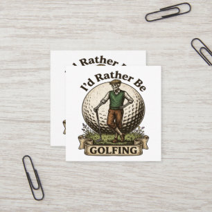 Tarjeta De Visita Cuadrada Mejor estaría jugando golf