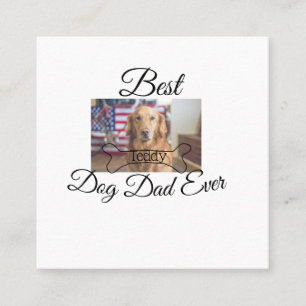Tarjeta De Visita Cuadrada Mejor papá de perro añadir nombre de mascota foto