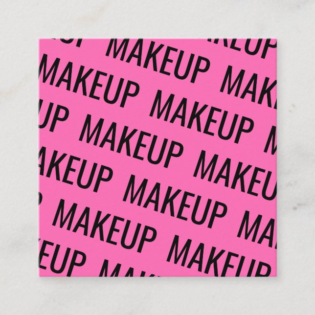Tarjeta De Visita Cuadrada Moderna maquillaje de patrones de texto repetido d (Anverso)