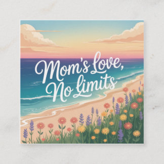 Tarjeta De Visita Cuadrada Mom’s Love, No Limits