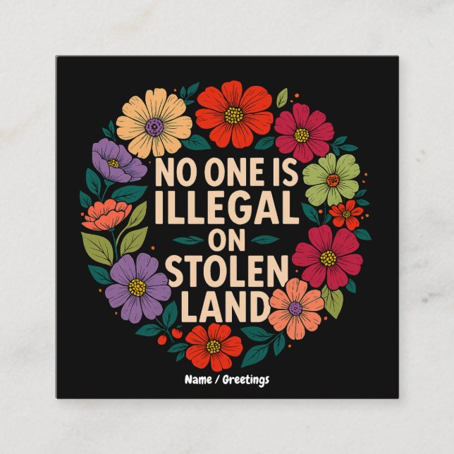 Tarjeta De Visita Cuadrada No One Is Illegal on Stolen Land Indigenous Pride (Anverso)